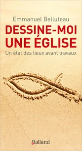 Dessine-moi une Eglise !