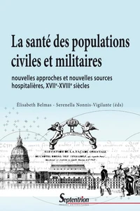La santé des populations civiles et militaires