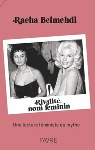 Rivalité, nom féminin