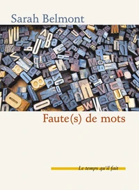 Faute(s) de mots...