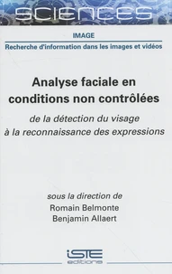 Analyse faciale en conditions non contrôlées