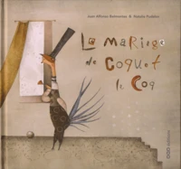 Le mariage de Coquet le Coq