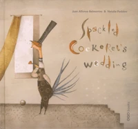 Speckled Cockerel's wedding