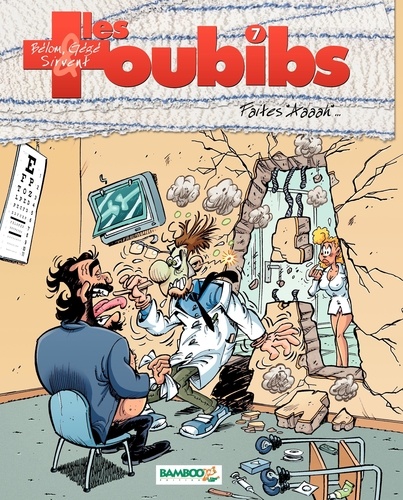 Les Toubibs Tome 7 Faites "Aaaah"...