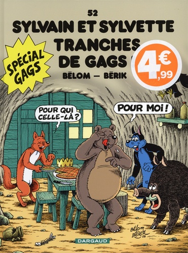 Sylvain et Sylvette Tome 52 Tranches de gags ! -  -  Edition limitée