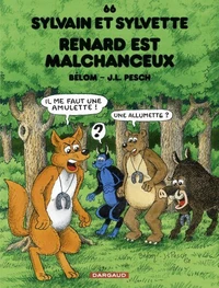 Renard est malchanceux
