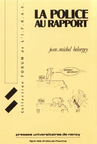 La police au rapport
