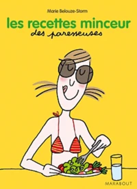 Les Recettes Minceur des Paresseuses