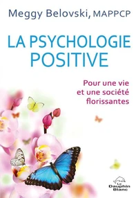 La psychologie positive