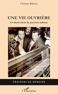 Une vie ouvrière