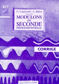 MODULONS EN 2NDE PROFESSIONNELLE.