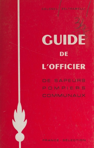Guide de l'officier de sapeurs-pompiers communaux