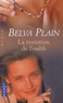 Belva Plain - La tentation de l'oubli.