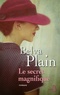 Belva Plain - Le secret magnifique.