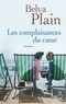 Belva Plain - Les complaisances du coeur.