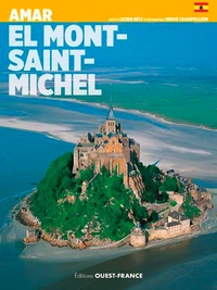 Aimer le Mont Saint-Michel