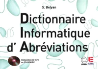 Dictionnaire Informatique D'Abreviations. Avec Cd-Rom