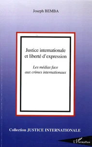 Justice internationale et liberté d'expression