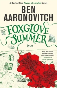Ben Aaronovitch - Foxglove Summer.