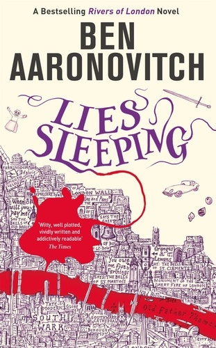 Lies Sleeping. Book 7 in the #1 bestselling Rivers of London series