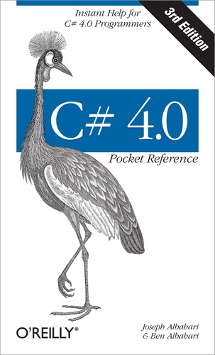Ben Albahari et Joseph Albahari - C# 4.0 Pocket Reference - Instant Help for C# 4.0 Programmers.