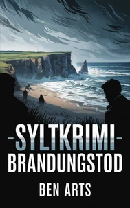 Syltkrimi – Brandungstod