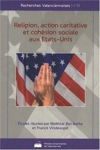 Religion, action caritative et cohésion sociale aux Etats Unis