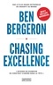 Ben Bergeron - Chasing excellence - "Devenir un champion se construit d'abord dans la tête".