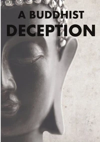 A Buddhist Deception