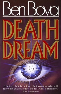 Ben Bova - Death Dream.