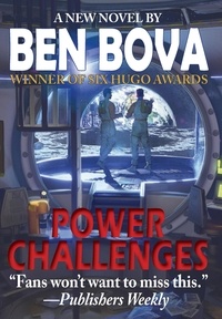  Ben Bova - Power Challenges.