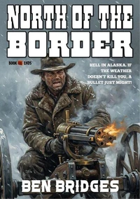 North of the Border