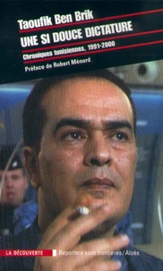 Une si douce dictature.