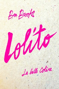 Ben Brooks - Lolito.