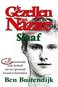  Ben Buitendijk - Slaaf - De Gezellen van Nazire, #2.