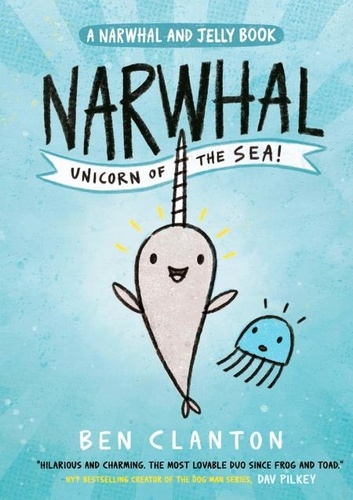 Narwhal: Unicorn of the Sea! de Ben Clanton - Amazon Kindle - Ebooks -  Decitre