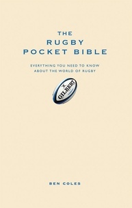 Ben Coles - The Rugby Pocket Bible.