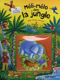 Ben Cort - Méli-mélo dans la jungle.