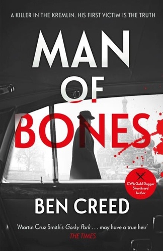 Man of Bones. From the author of The Times 'Thriller of the Year'