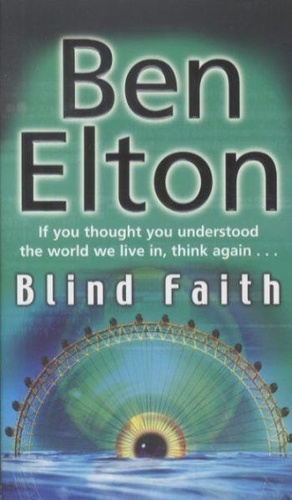 Ben Elton - Blind Faith.