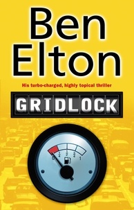 Ben Elton - Gridlock.