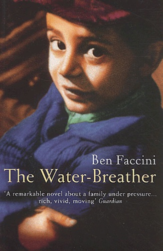 Ben Faccini - The Water-Breather.