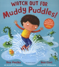 Ben Faulks et Ben Cort - Watch Out for Muddy Puddles!.