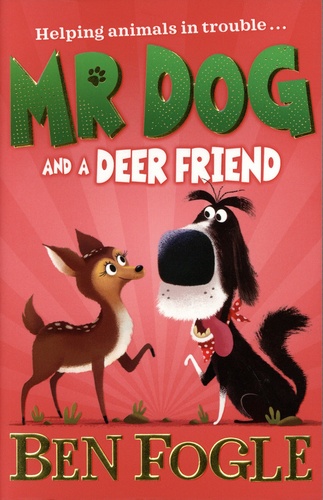 Mr Dog  Mr Dog and a Deer Friend