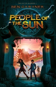  Ben Gartner - People of the Sun - The Eye of Ra, #3.