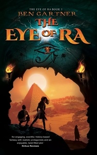  Ben Gartner - The Eye of Ra - The Eye of Ra, #1.
