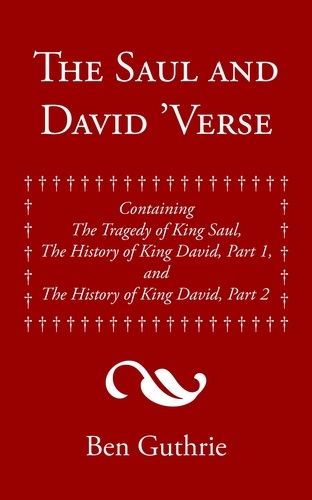  Ben Guthrie - The Saul and David 'Verse.