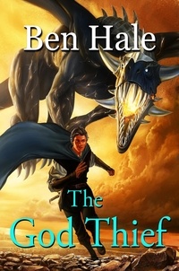  Ben Hale - The God Thief - The Master Thief, #3.