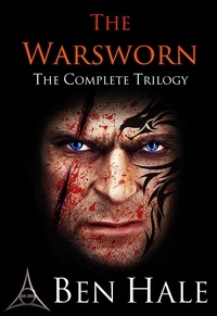  Ben Hale - The Warsworn Trilogy - The Warsworn.