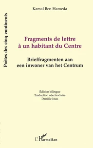 FRAGMENTS DE LETTRE À UN HABITANT DU CENTRE